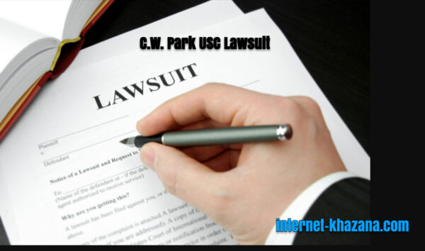 C.W. Park USC Lawsuit